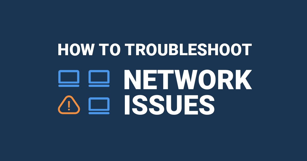 how-to-troubleshoot-network-issues