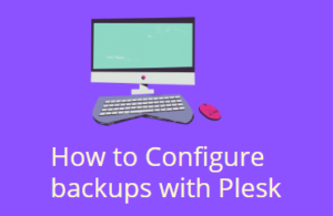 configure the backups with plesk